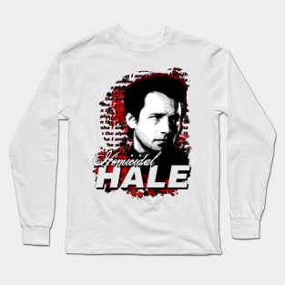 Homicidal Hale Long Sleeve T-Shirt